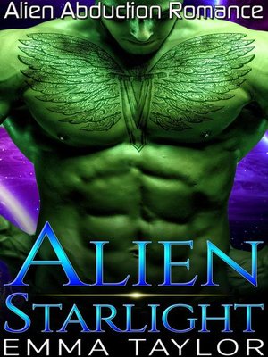 cover image of Alien Starlight--Sci-fi Alien Abduction Romance